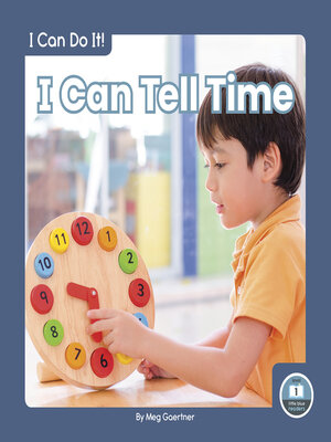 cover image of I Can Tell Time